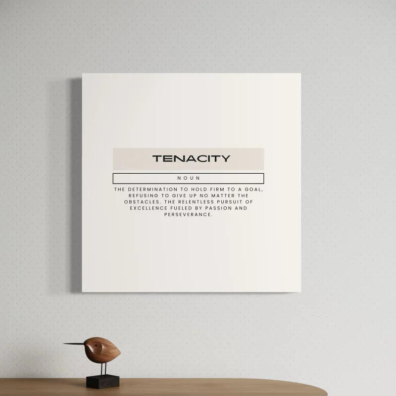 Tenacity Definition Canvas Prints Black and White Art - Typography & Word Art